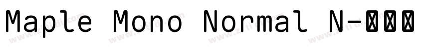 Maple Mono Normal N字体转换 Maple Mono Normal N字体转换
